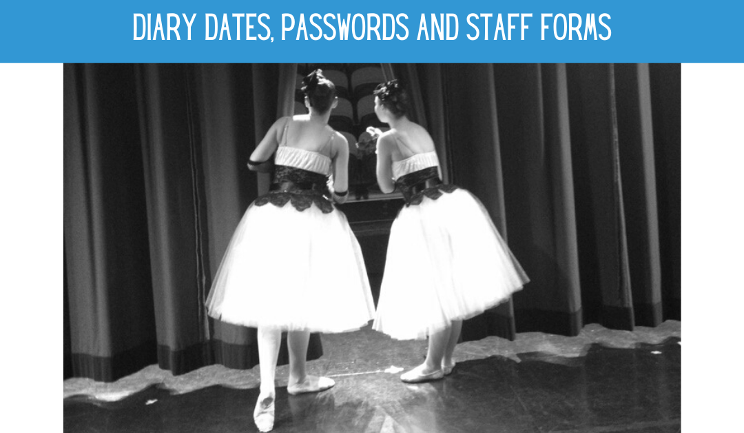 Diary Dates, Passwords and Forms