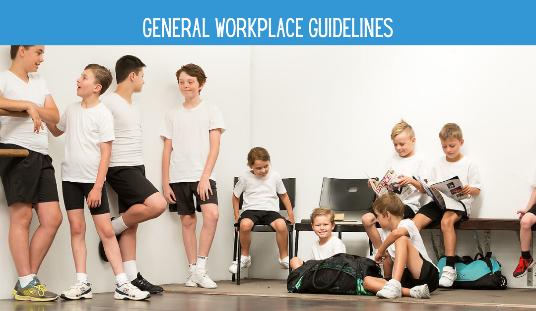 General Workplace Guidelines and Policies